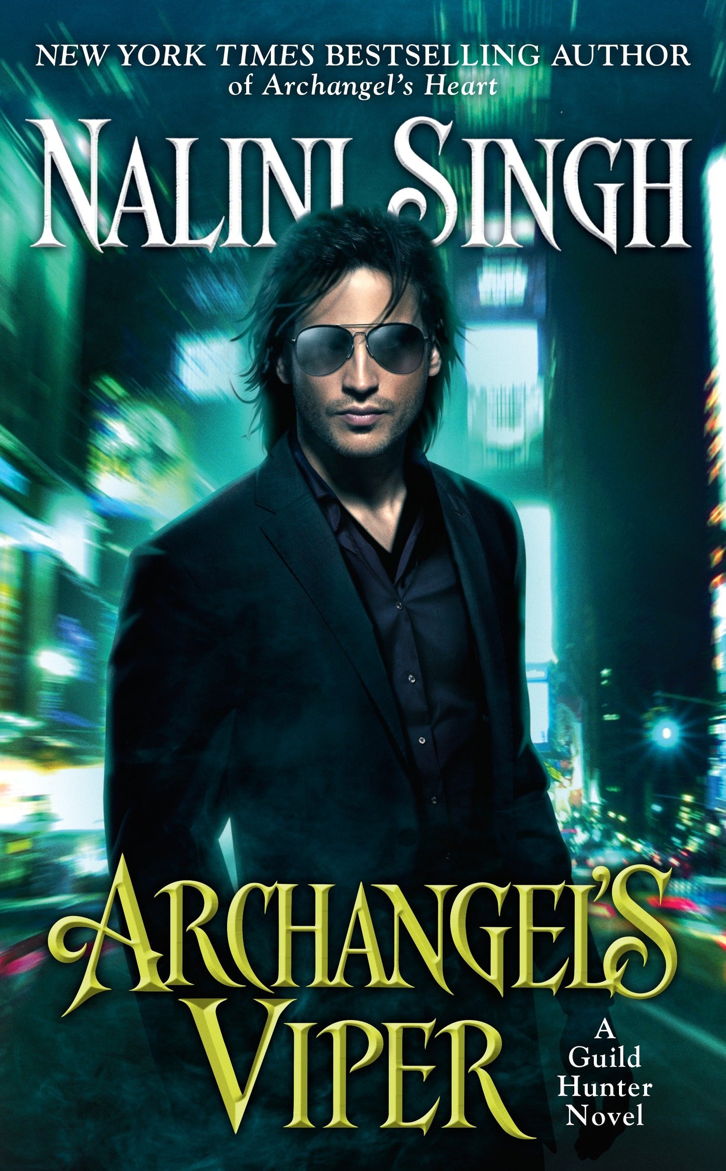 Archangel's Viper (A Guild Hunter Novel) (Book:10)