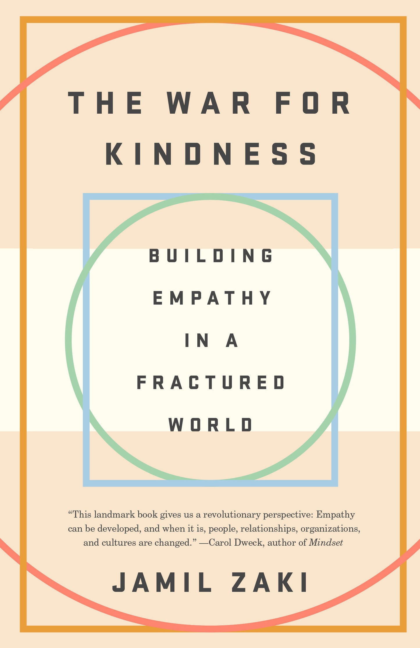 The War for Kindness - Building Empathy in a Fractured World