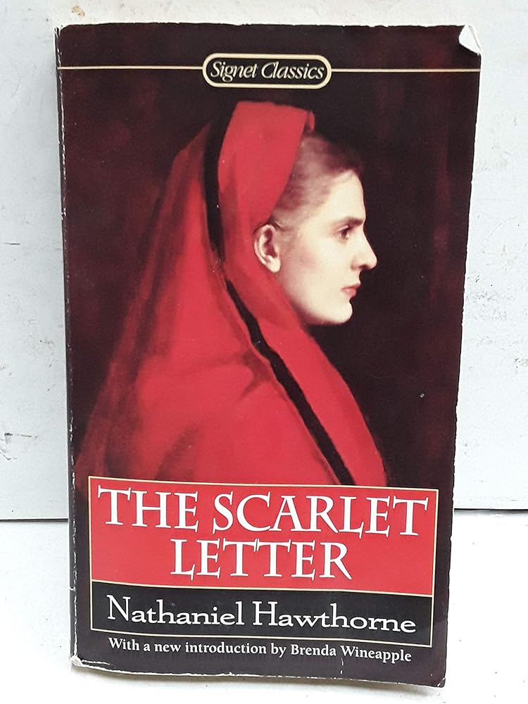 The Scarlet Letter by Nathaniel Hawthorne, Brenda Wineapple