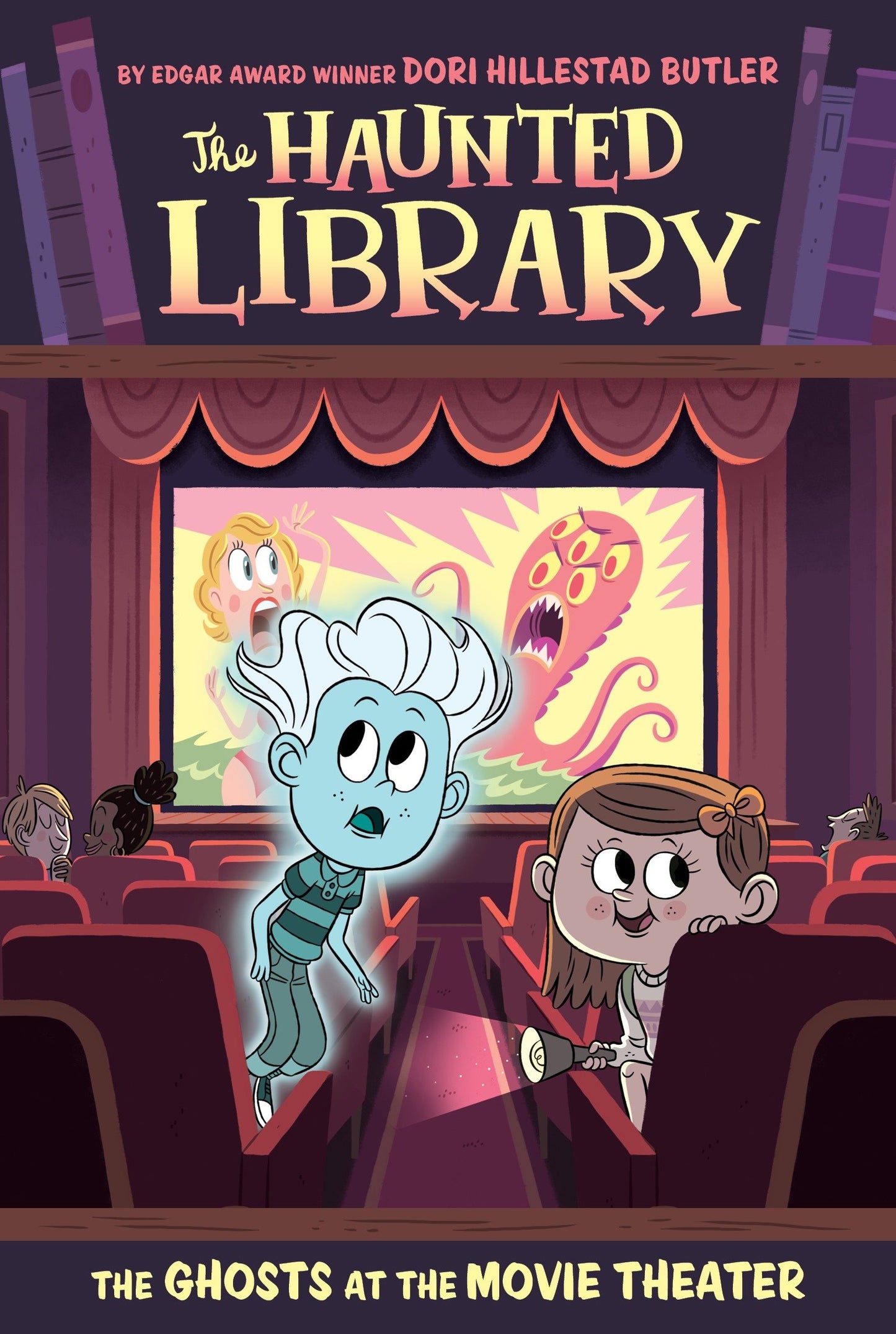 The Ghosts at the Movie Theater #9 (The Haunted Library) (Book:9)
