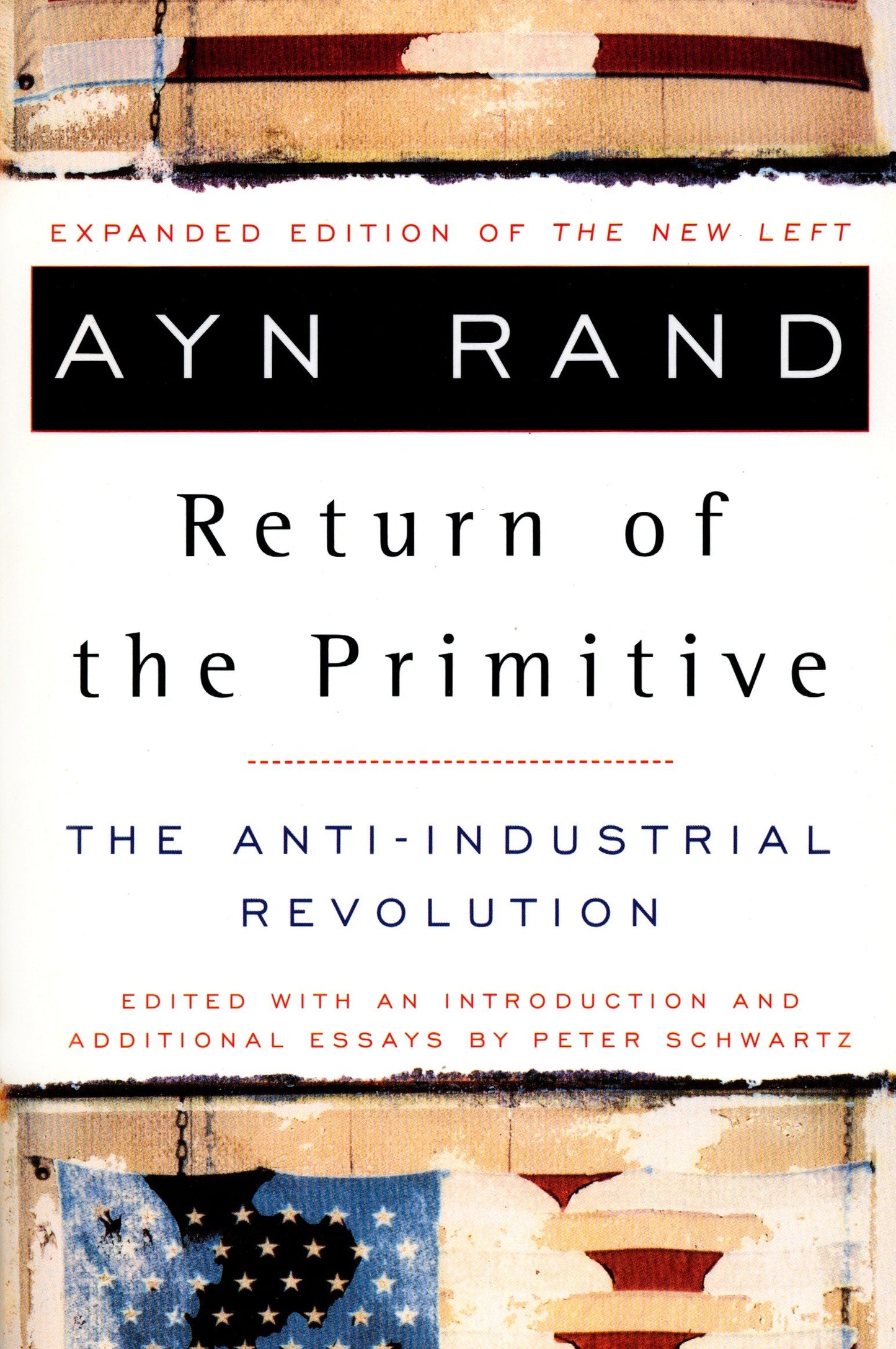 The Return of the Primitive - The Anti-Industrial Revolution
