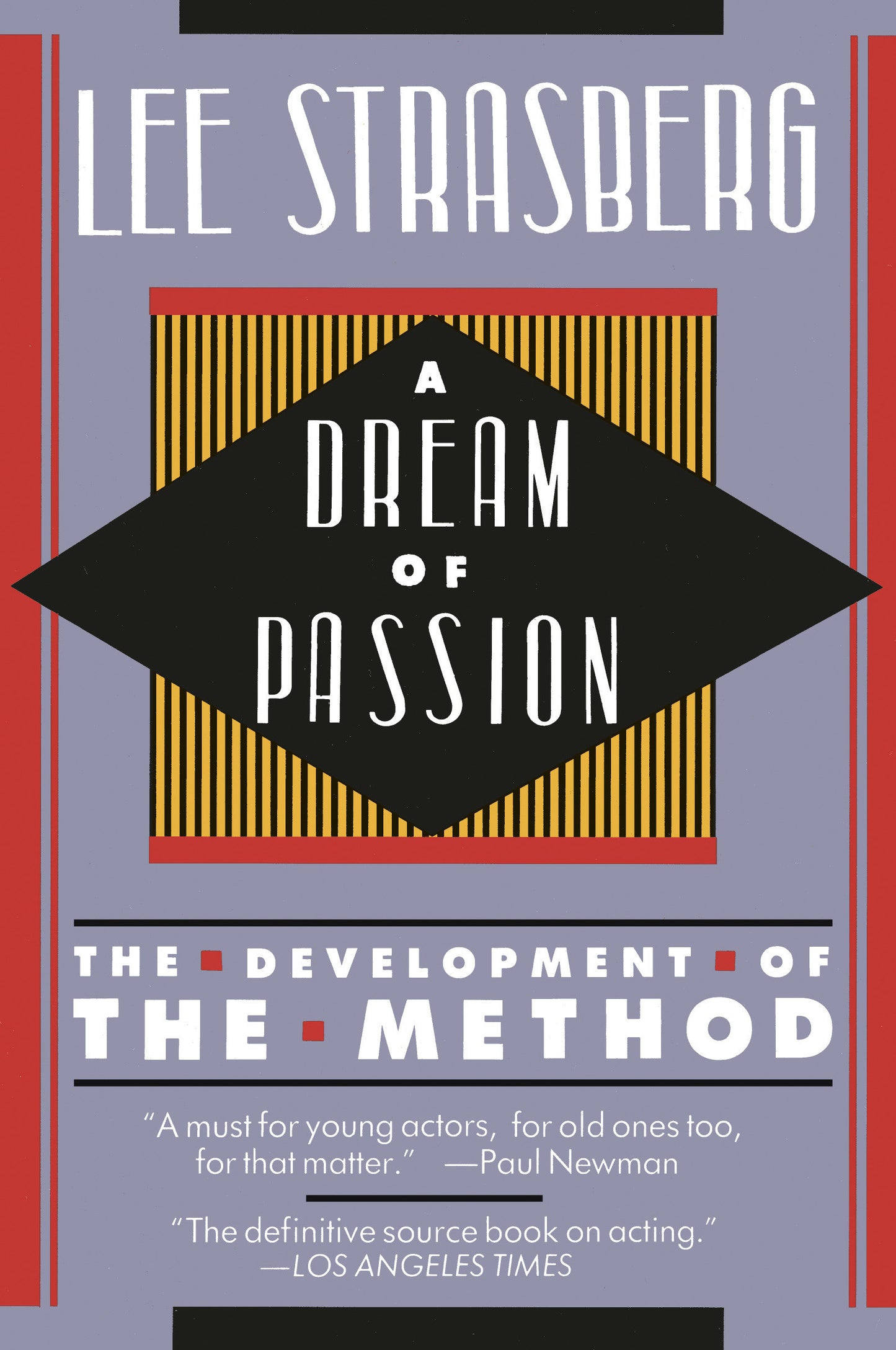 A Dream of Passion - The Development of the Method