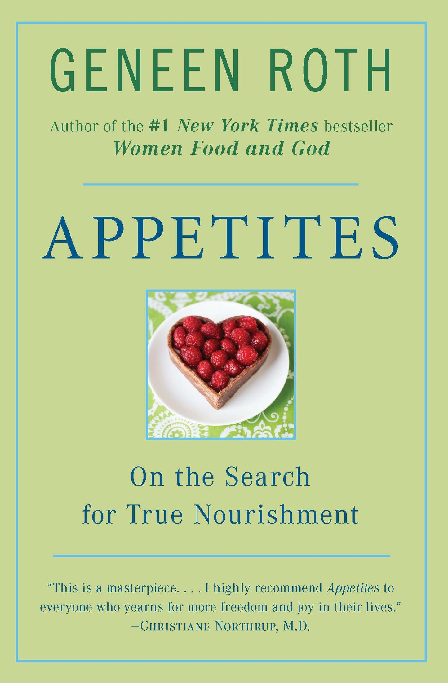 Appetites - On the Search for True Nourishment