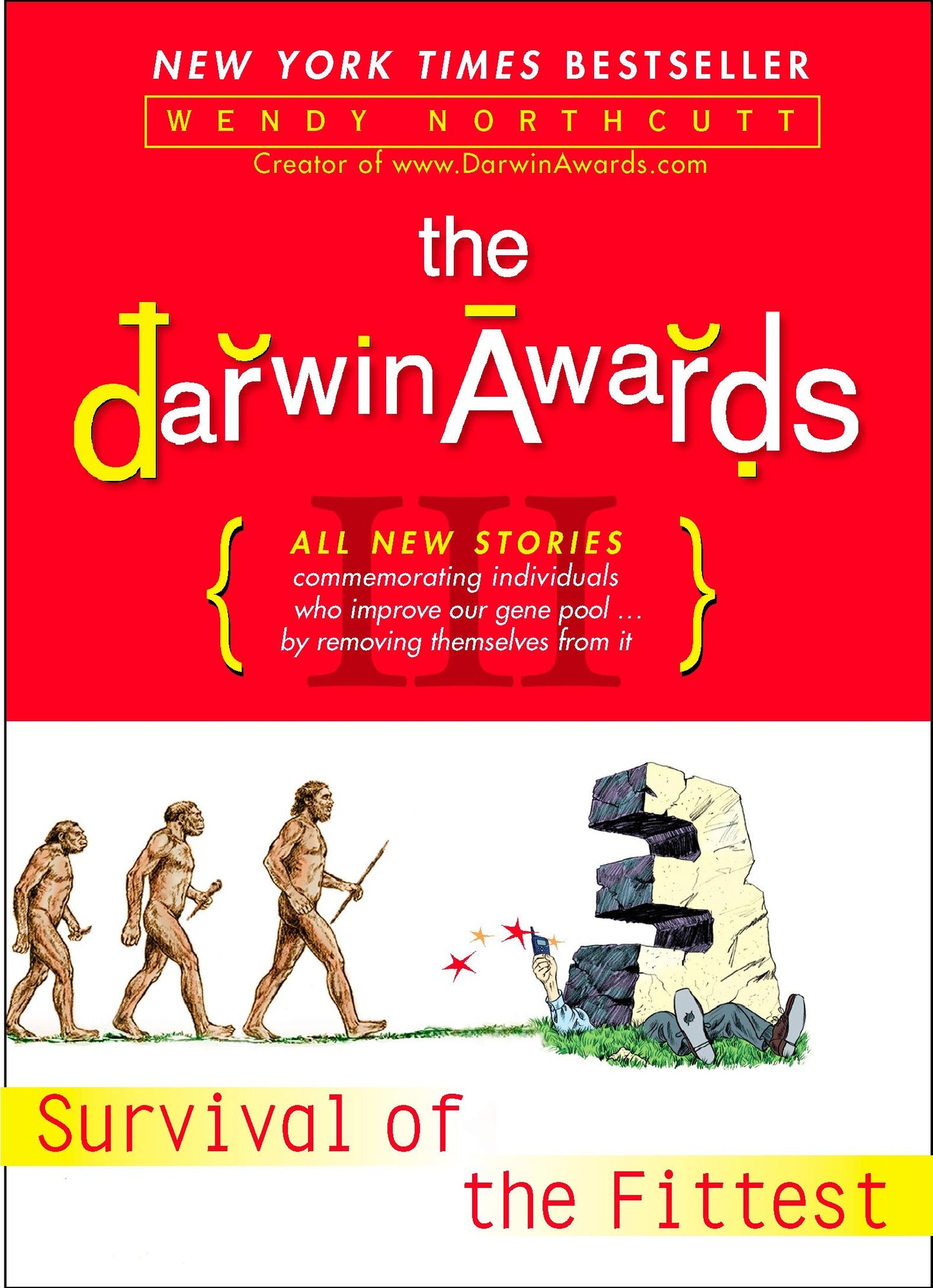 The Darwin Awards III - Survival of the Fittest (Darwin Awards)
