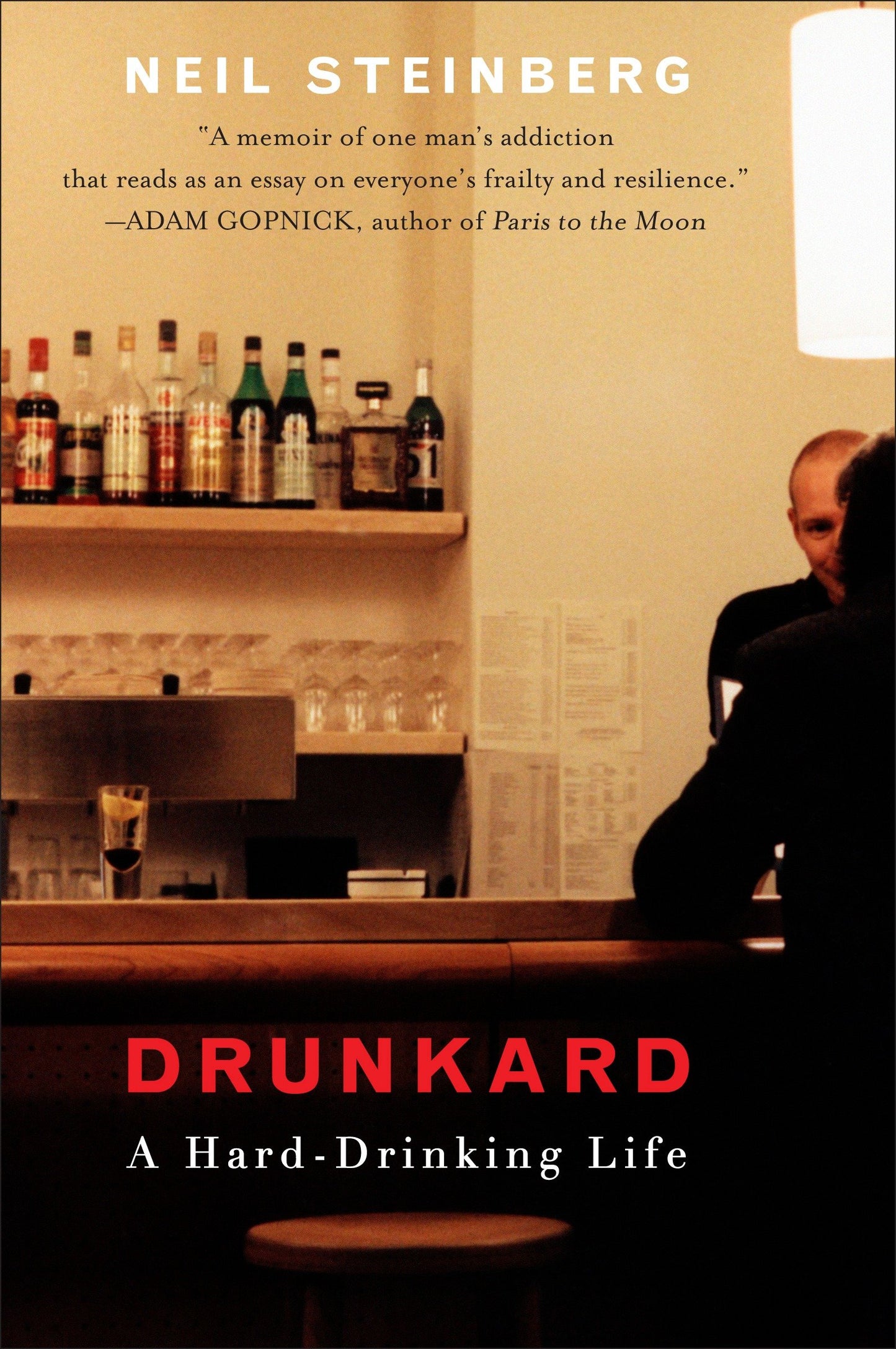 Drunkard - A Hard-Drinking Life