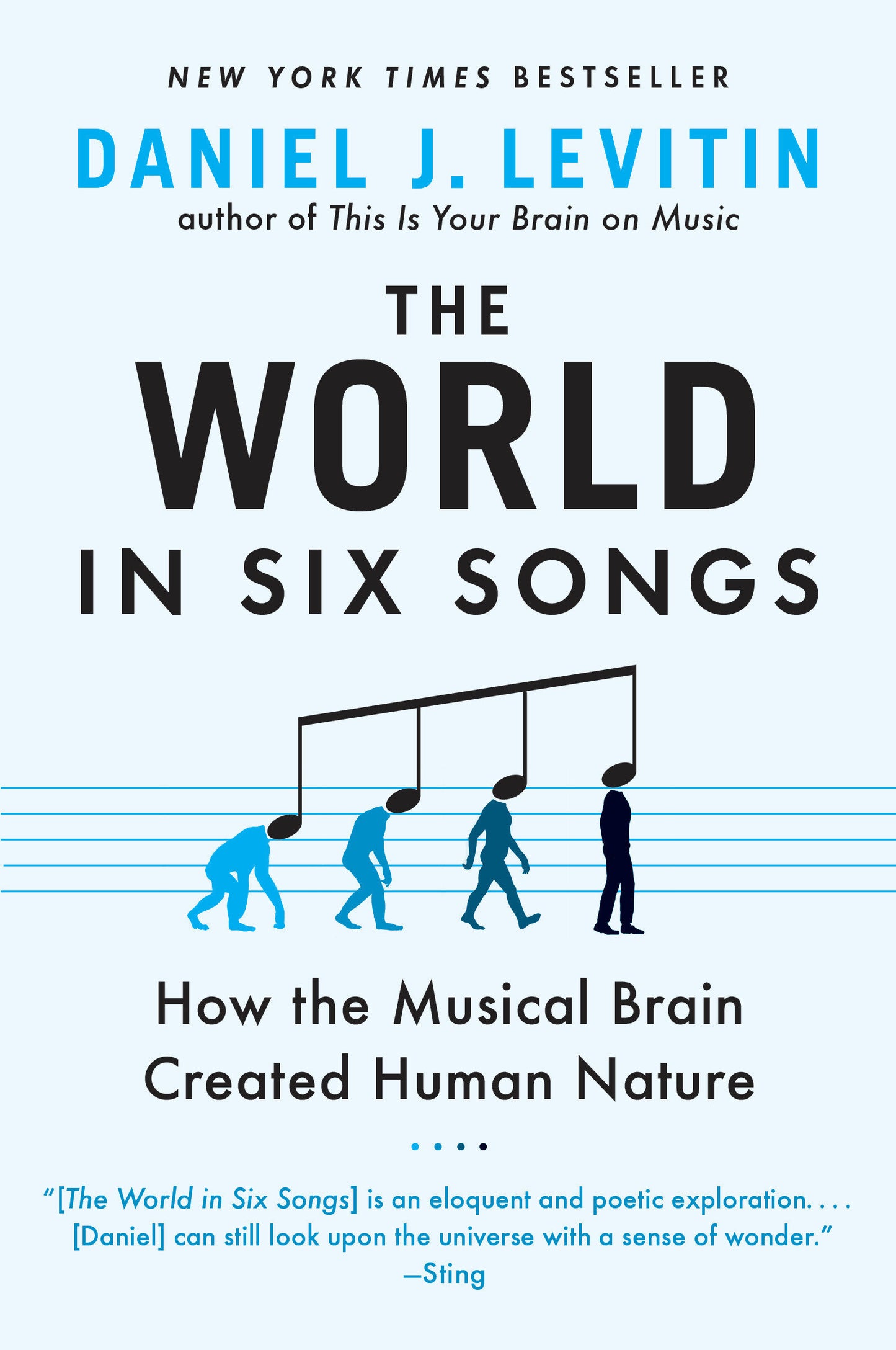 The World in Six Songs - How the Musical Brain Created Human Nature