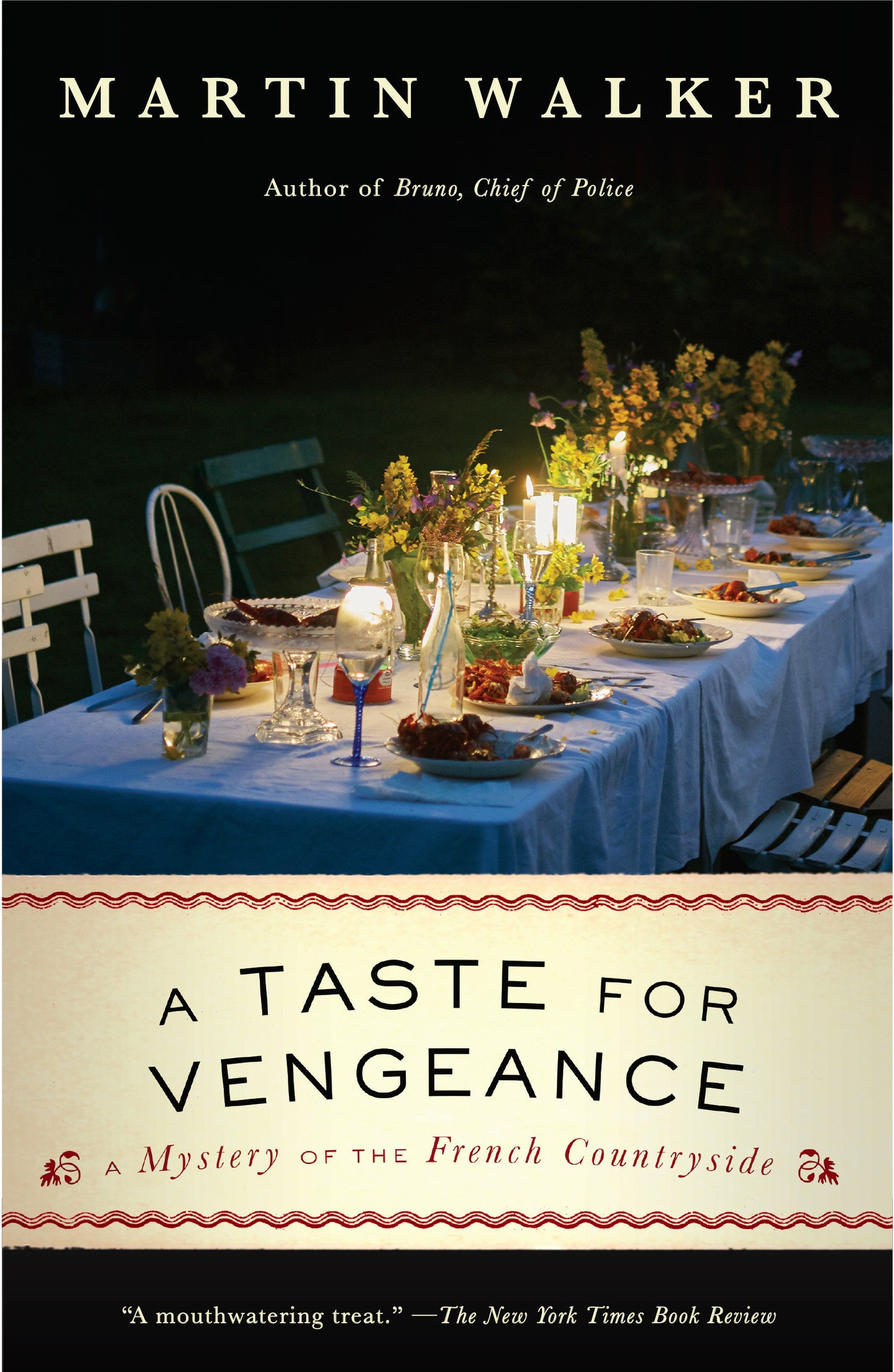A Taste for Vengeance - A Mystery of the French Countryside (Bruno, Chief of Police Series) (Book:11)