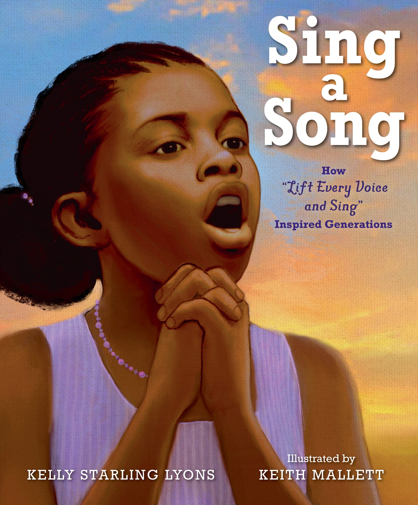 Sing a Song - How Lift Every Voice and Sing Inspired Generations