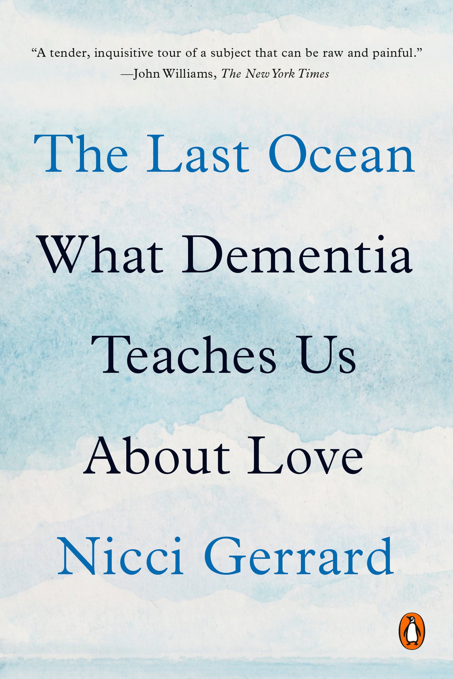 The Last Ocean - What Dementia Teaches Us About Love