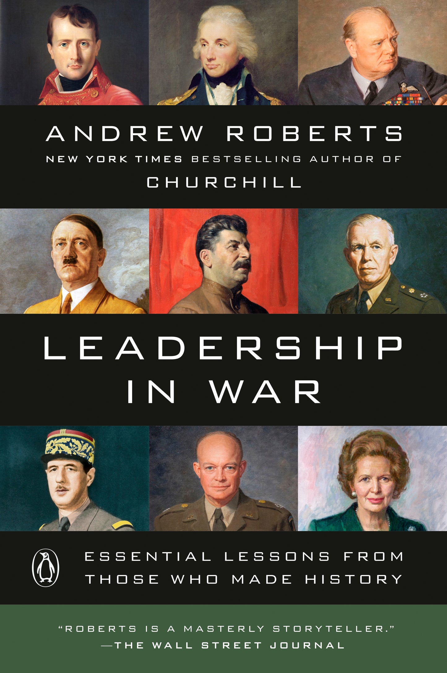 Leadership in War - Essential Lessons from Those Who Made History