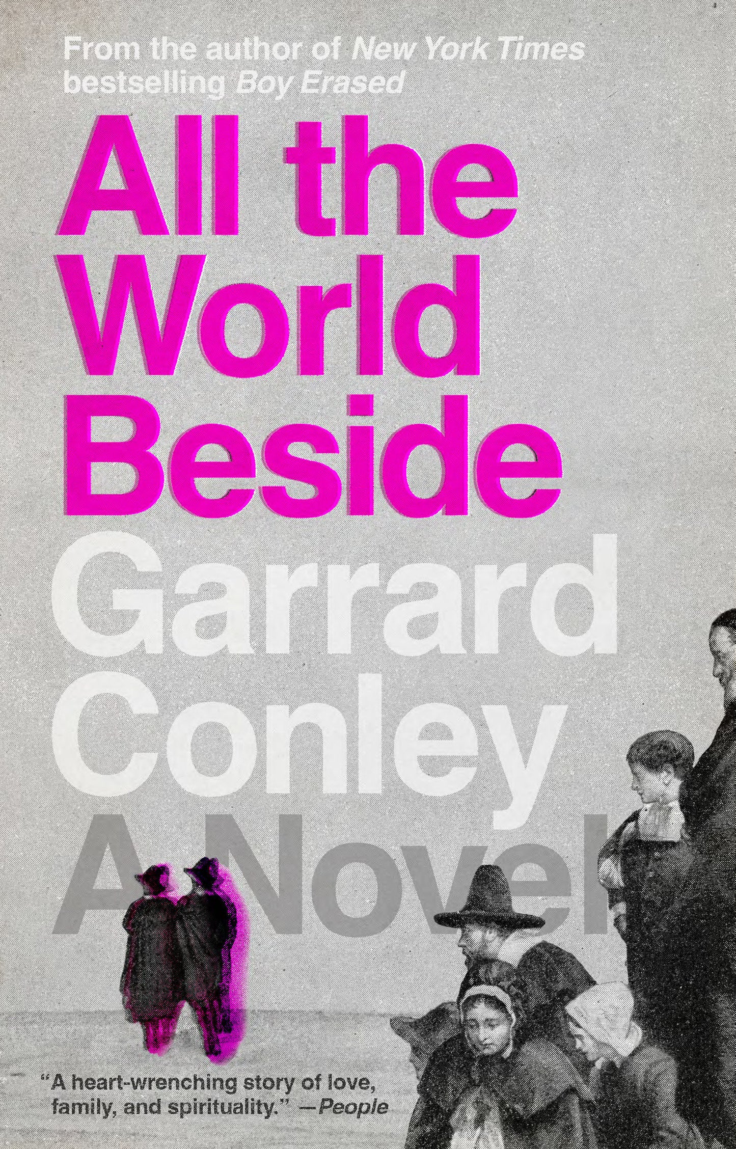 All the World Beside - A Novel