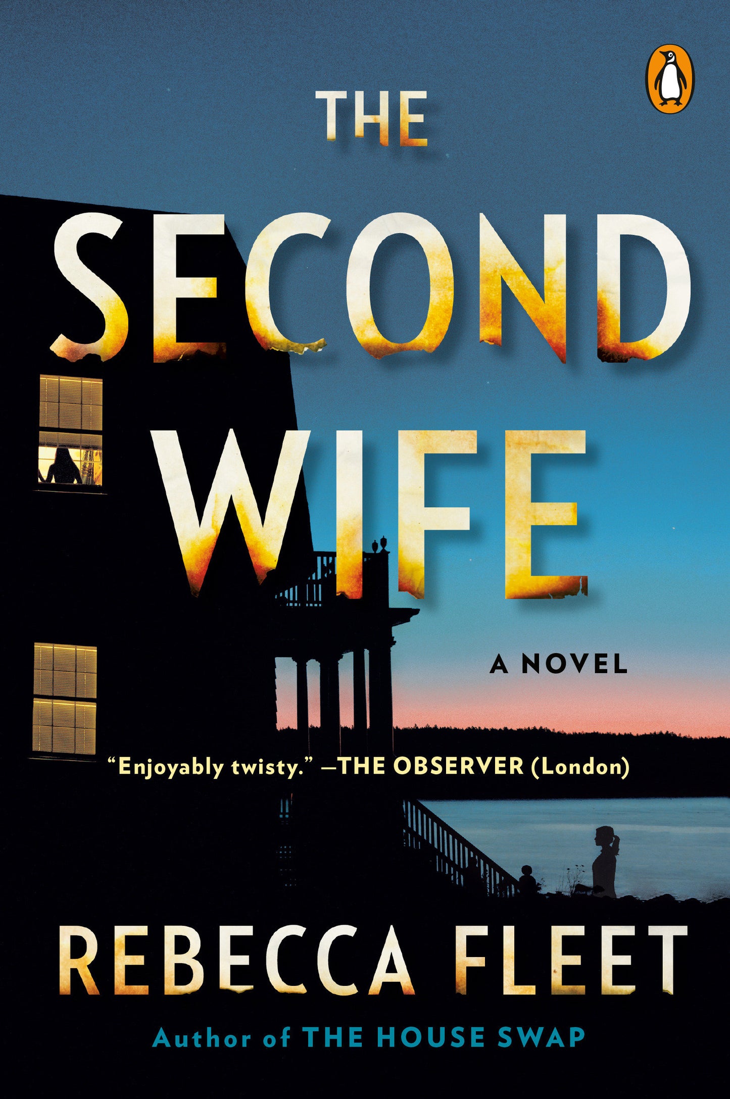 The Second Wife - A Novel