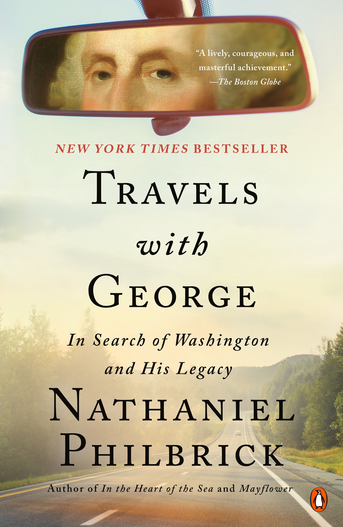 Travels with George - In Search of Washington and His Legacy