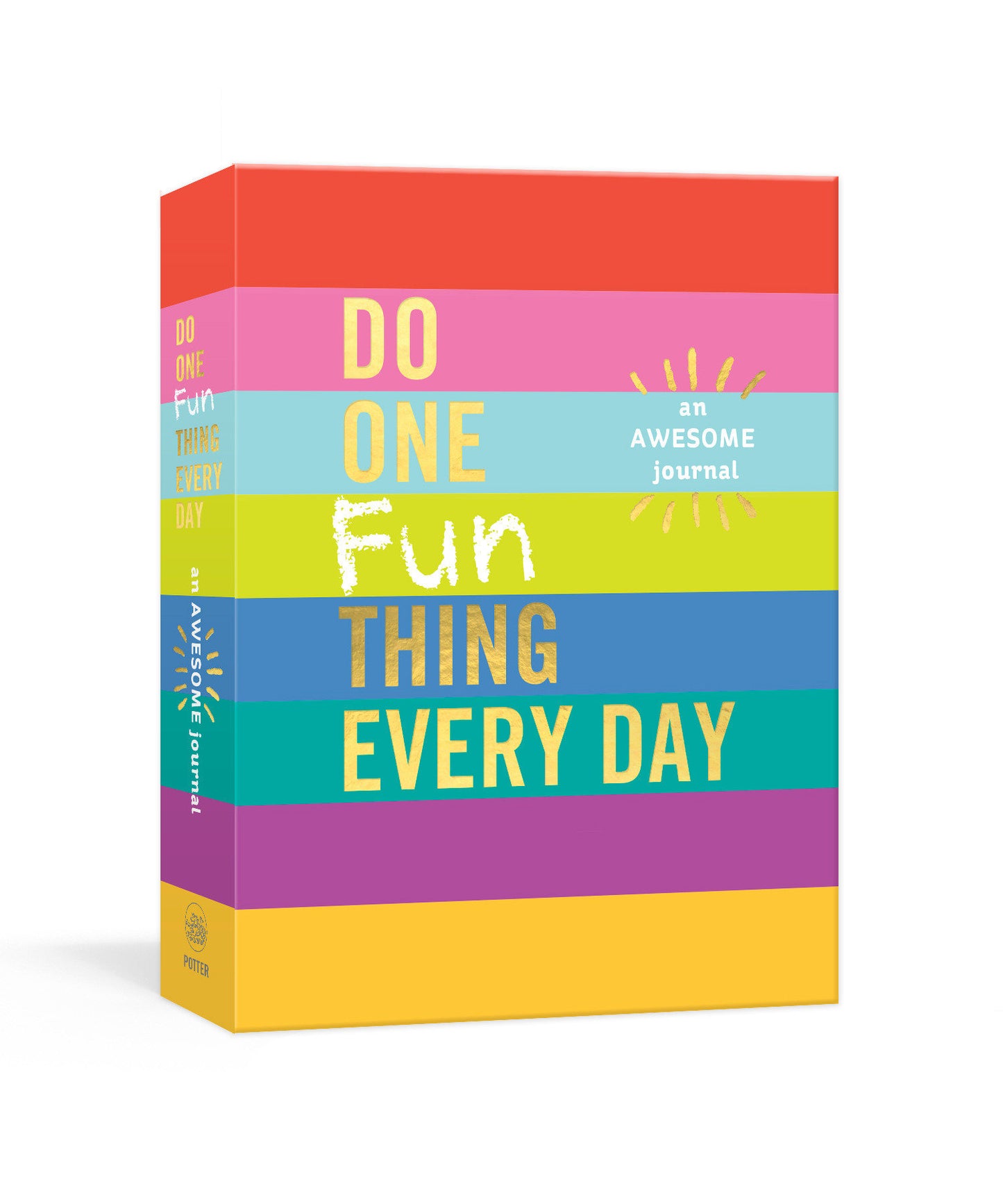 Do One Fun Thing Every Day - An Awesome Journal (Do One Thing Every Day Journals)