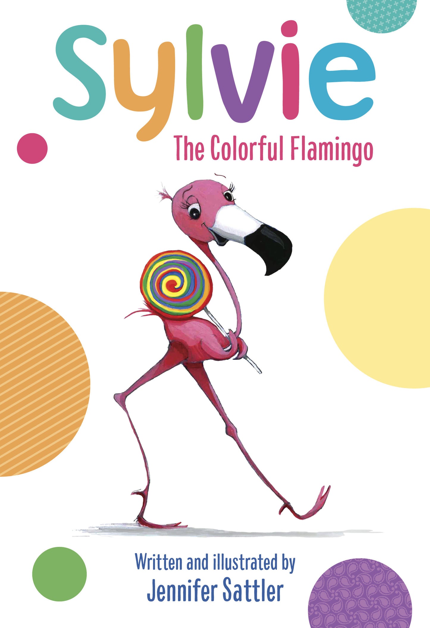 Sylvie - The Colorful Flamingo