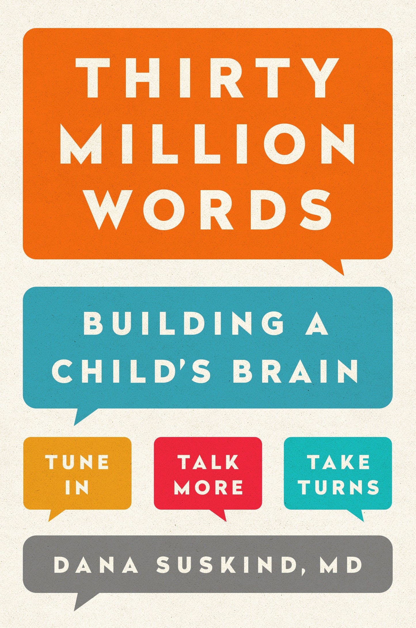 Thirty Million Words - Building a Child's Brain