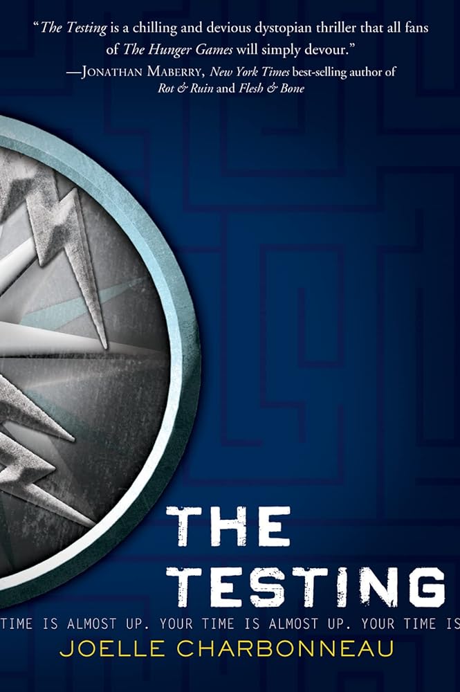 The Testing (The Testing, 1) by Joelle Charbonneau