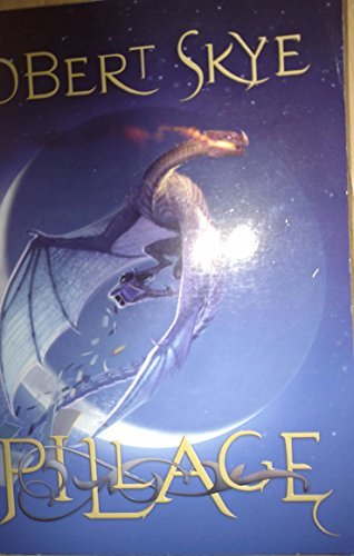 Pillage by Obert Skye