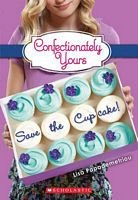 Save the Cupcake! by Lisa Papdemetriou