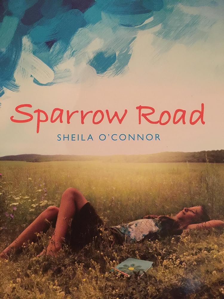 Sparrow Road by Sheila O'Connor
