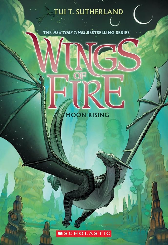 Moon Rising (Wings of Fire, Book 6) by Tui T. Sutherland