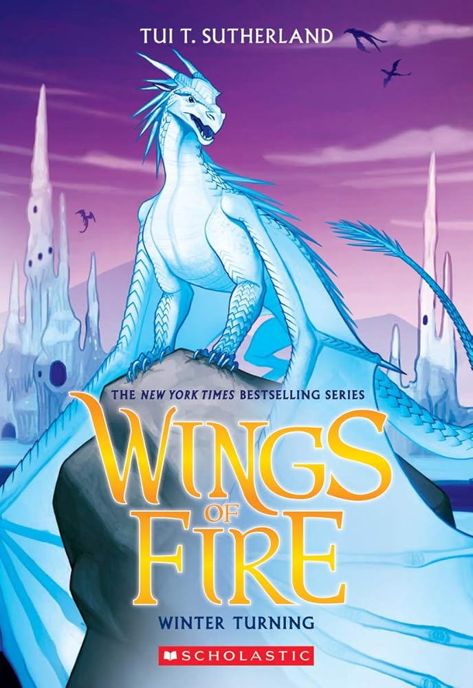Winter Turning (Wings of Fire #7) (7) by Tui T. Sutherland
