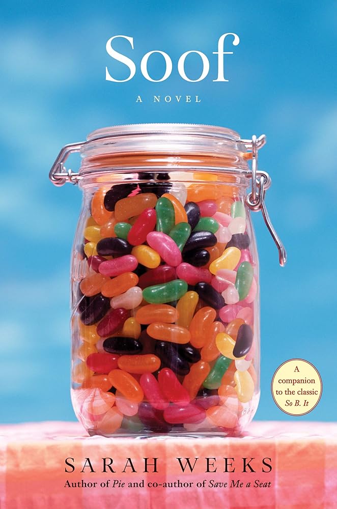 Soof (Scholastic Gold) by Sarah Weeks