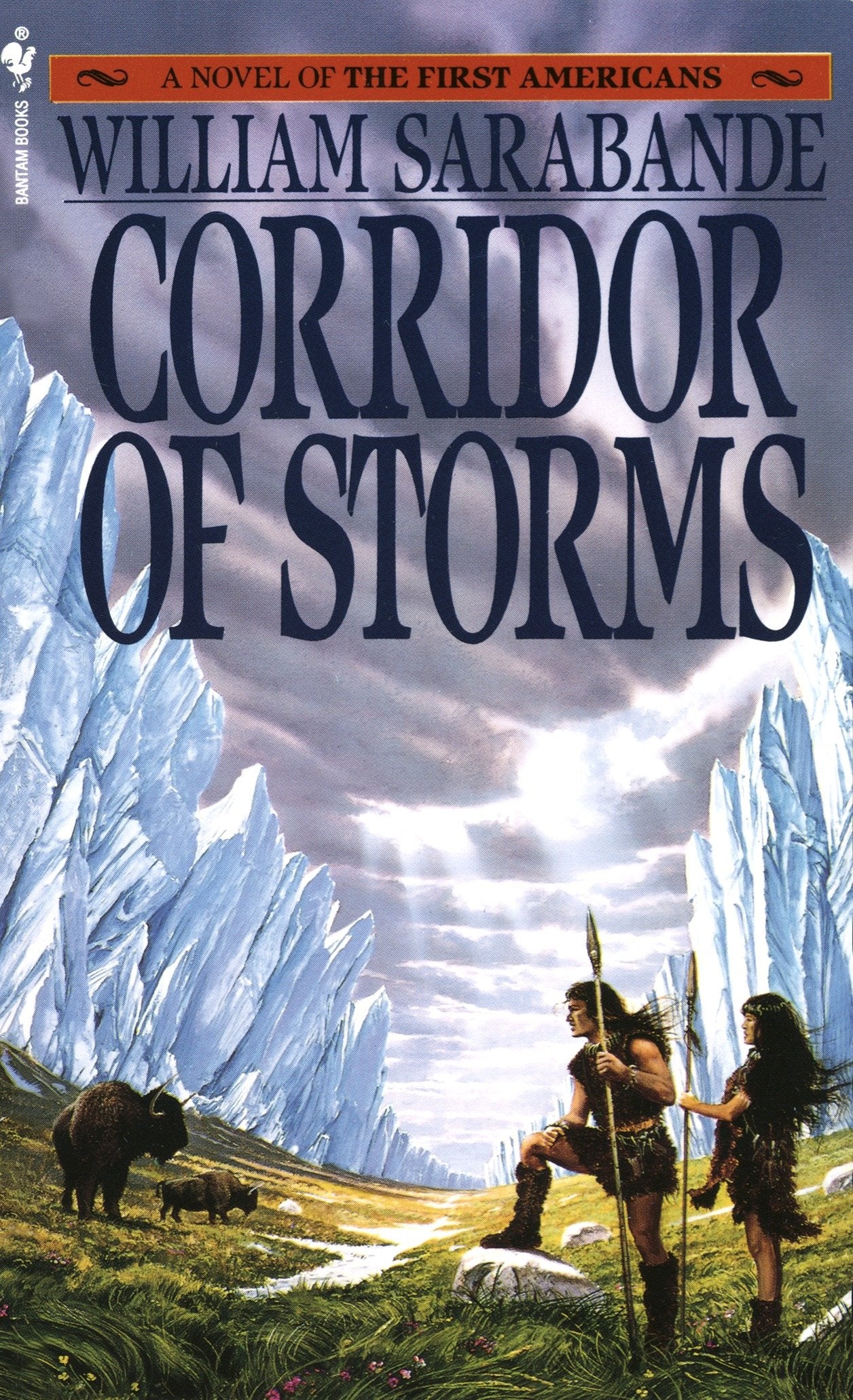 Corridor of Storms (First Americans Saga) (Book:2)