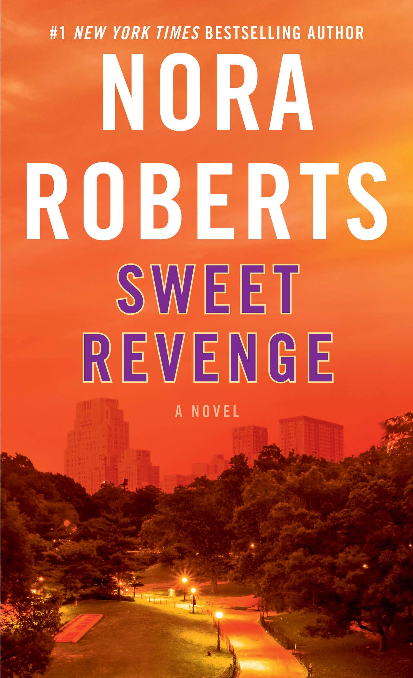 Sweet Revenge - A Novel