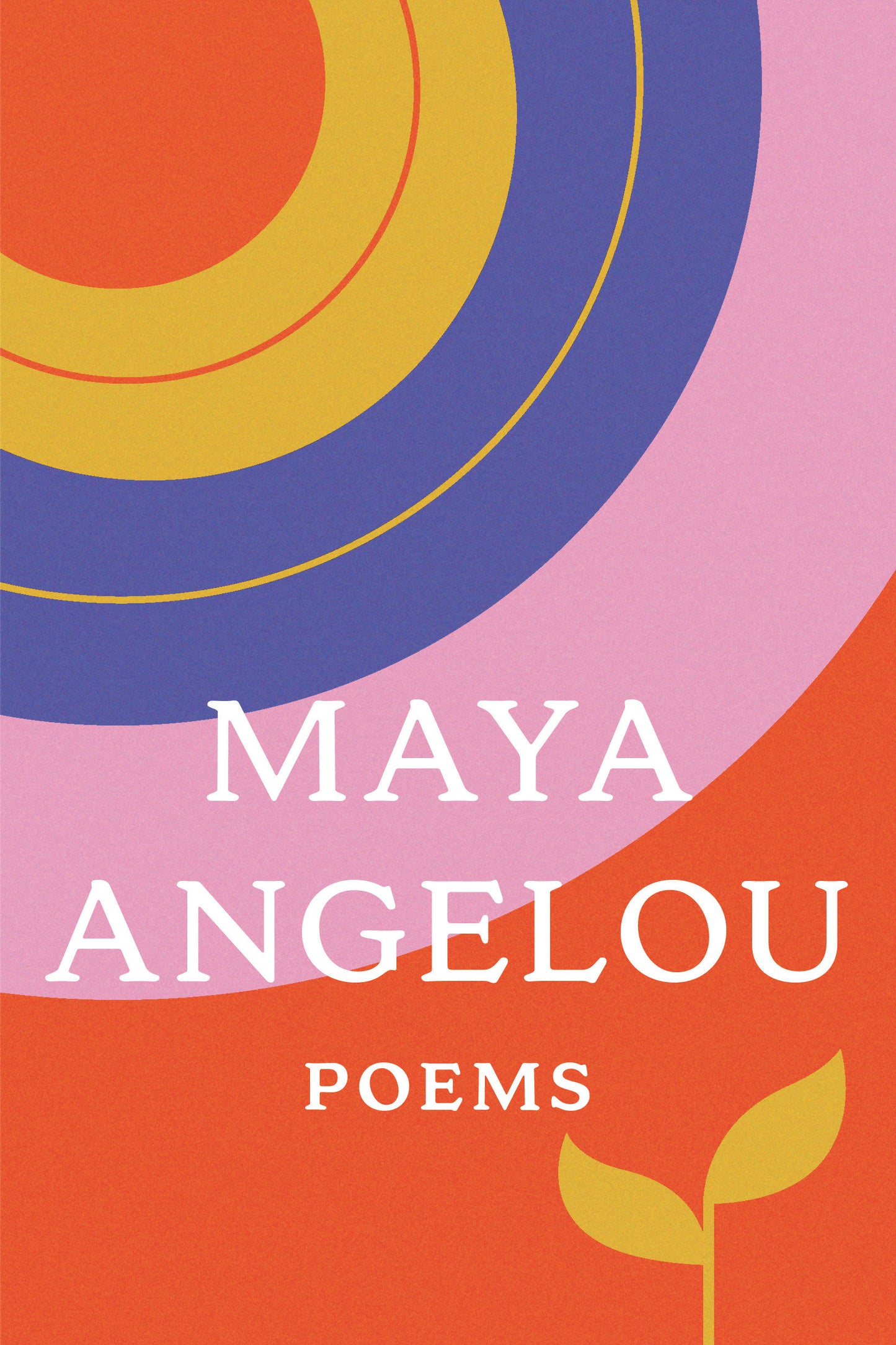 Poems - Maya Angelou