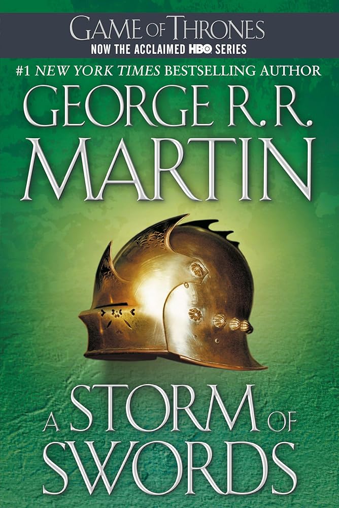 A Storm of Swords (A Song of Ice and Fire) by George R. R. Martin