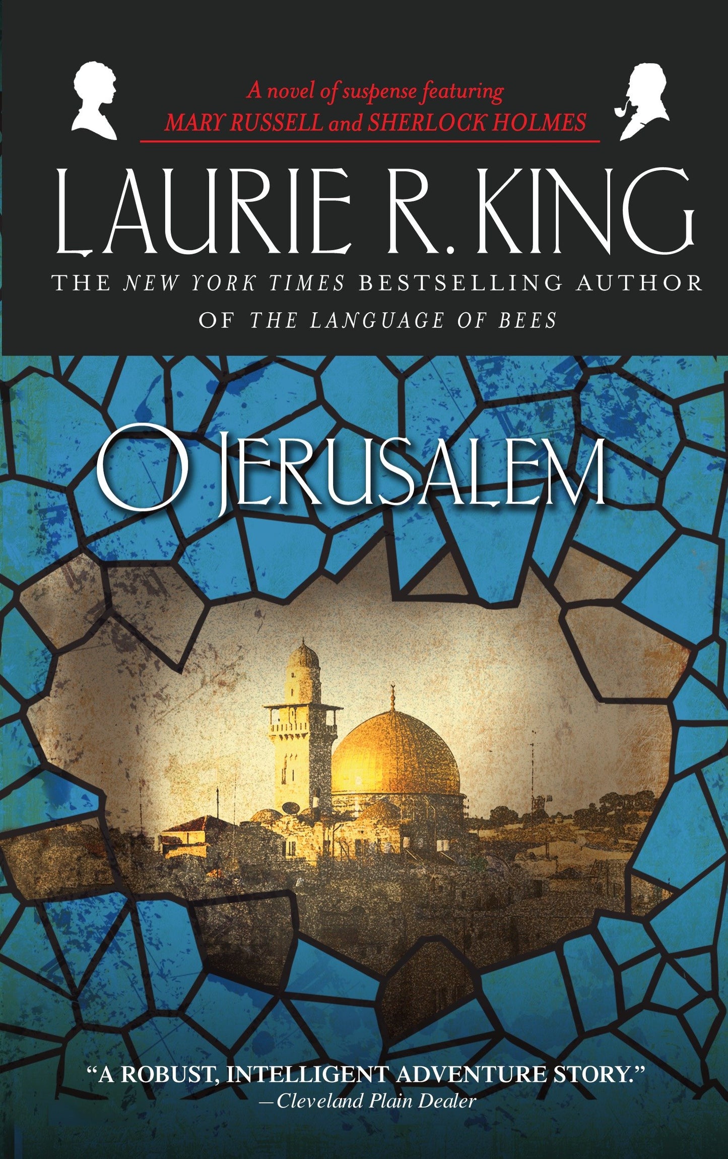 O Jerusalem - A novel of suspense featuring Mary Russell and Sherlock Holmes (Mary Russell and Sherlock Holmes) (Book:5)