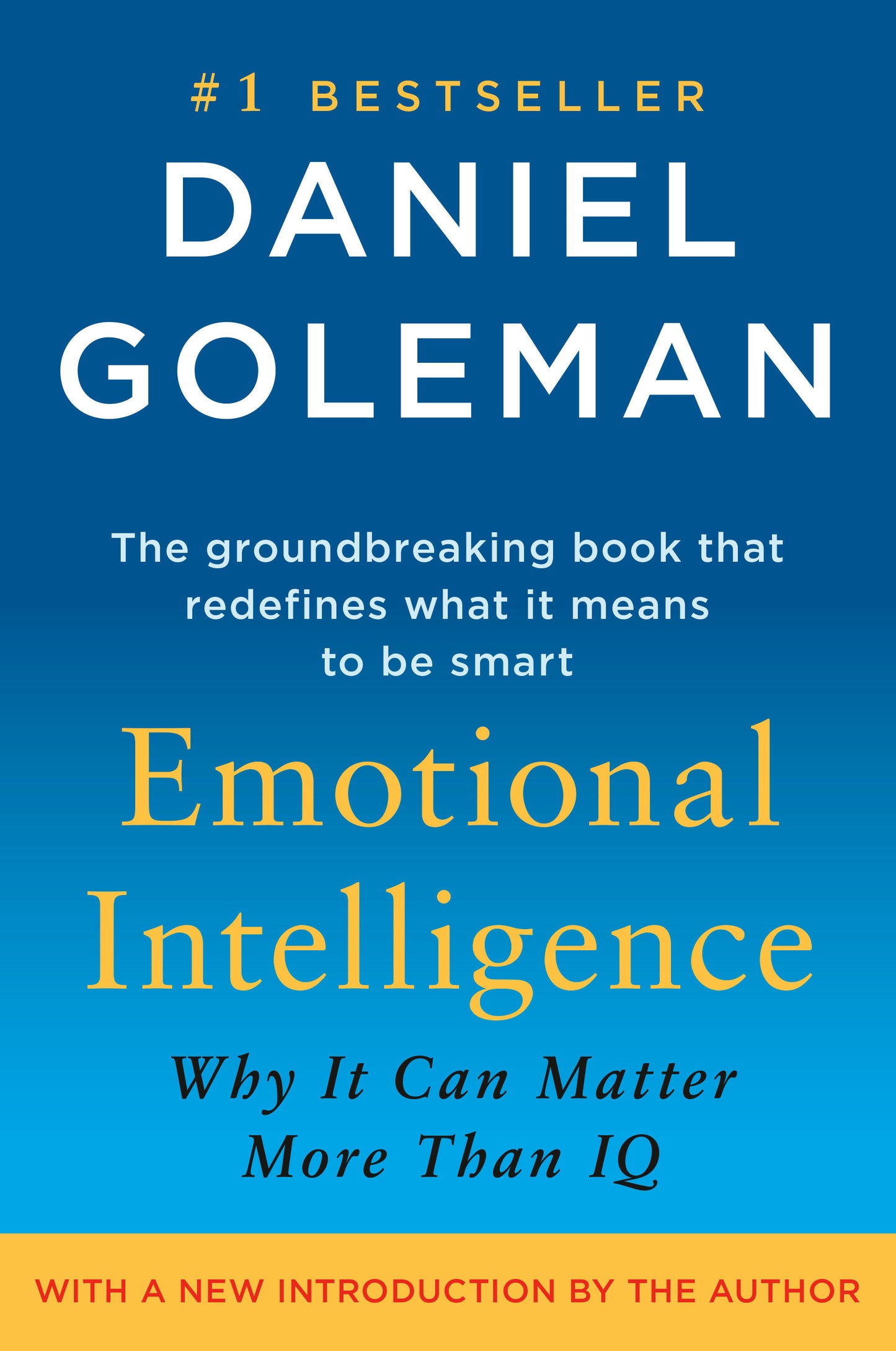 Emotional Intelligence - Why It Can Matter More Than IQ