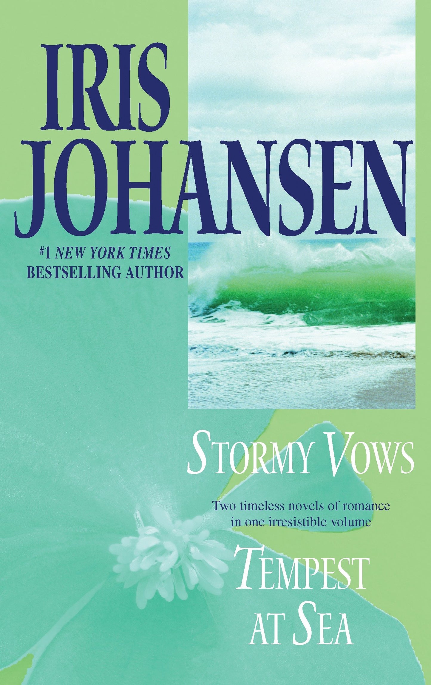 Stormy Vows/Tempest at Sea - Two Novels in One Volume