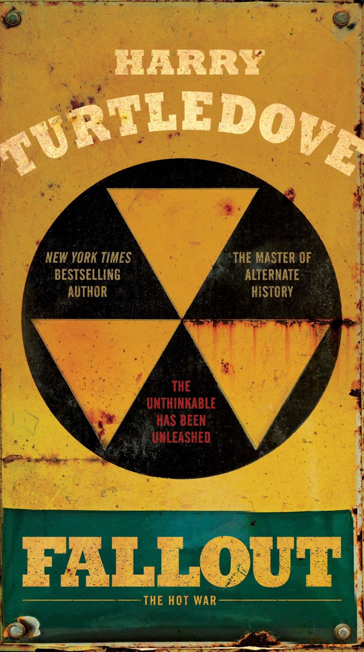 Fallout - The Hot War (The Hot War) (Book:2)