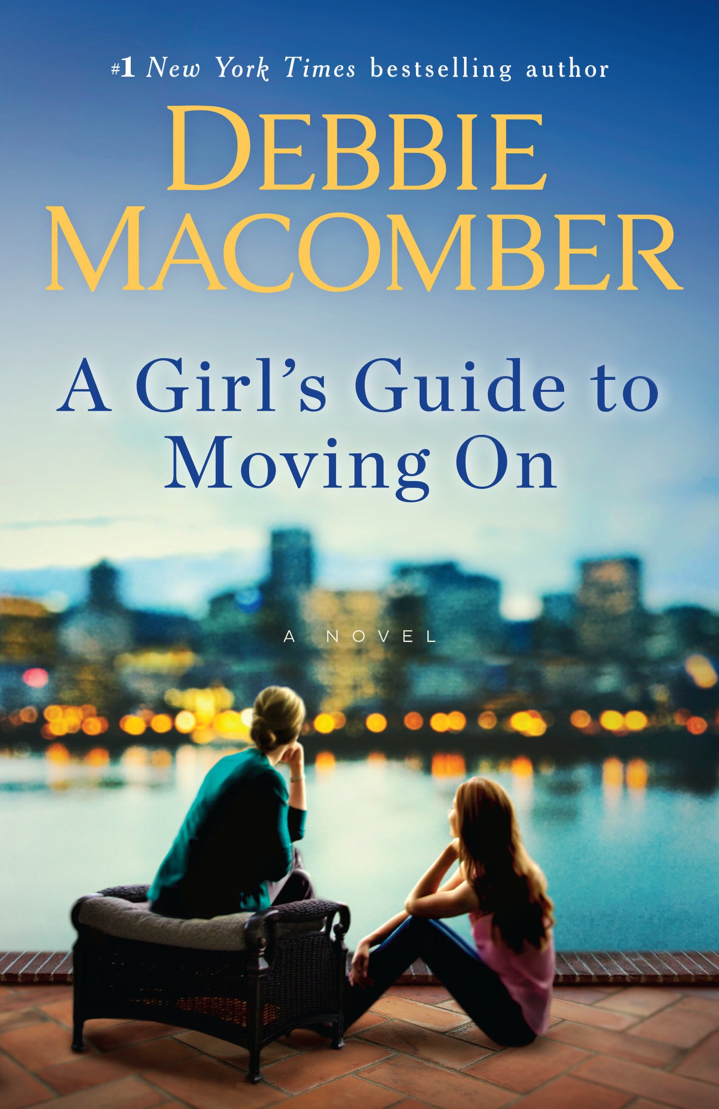 A Girl's Guide to Moving On - A Novel