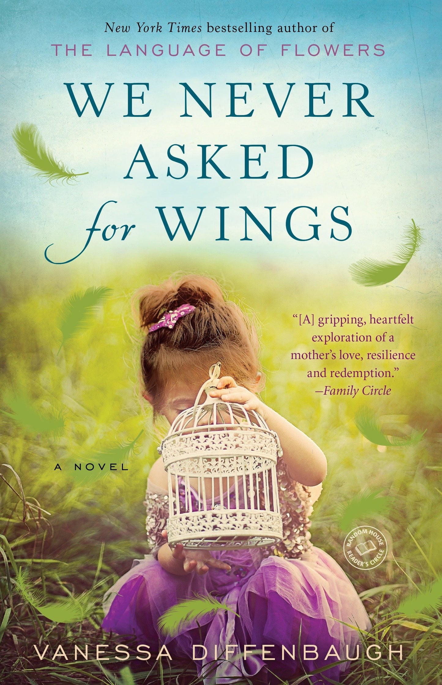 We Never Asked for Wings - A Novel