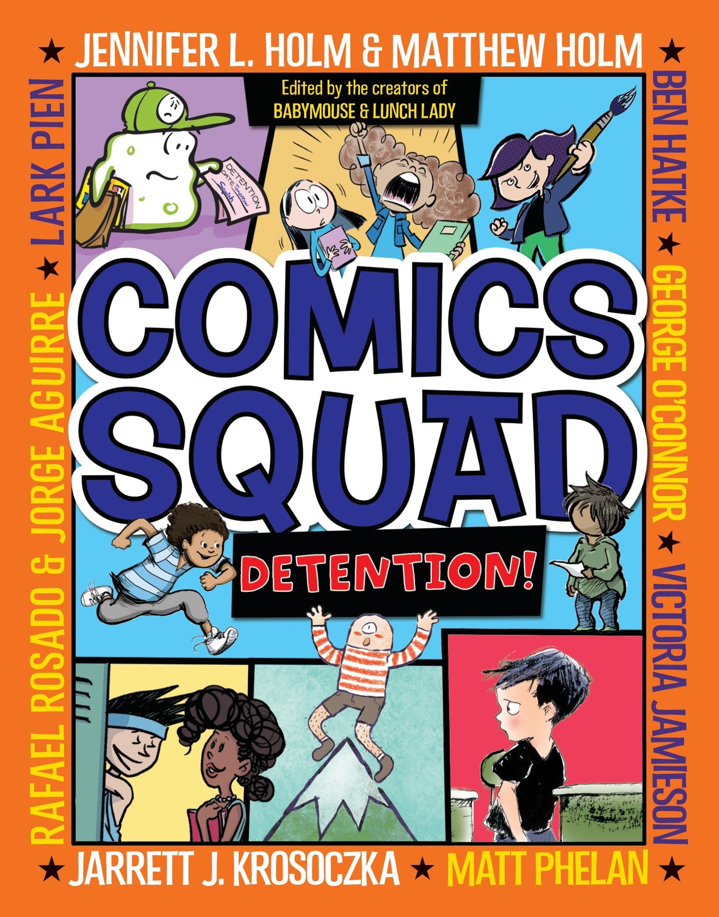 Comics Squad #3: Detention! - (A Graphic Novel) (Comics Squad) (Book:3)