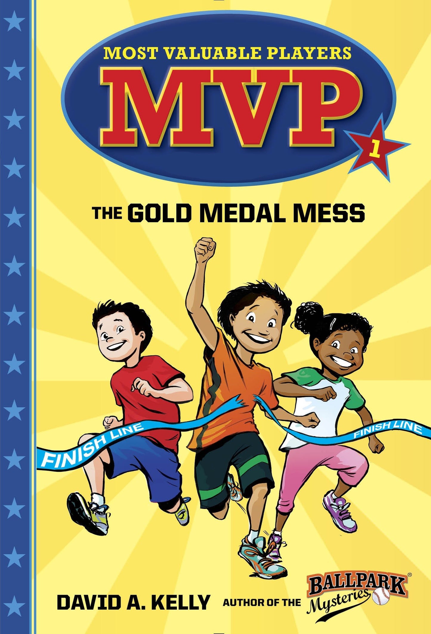 MVP #1: The Gold Medal Mess (Most Valuable Players) (Book:1)