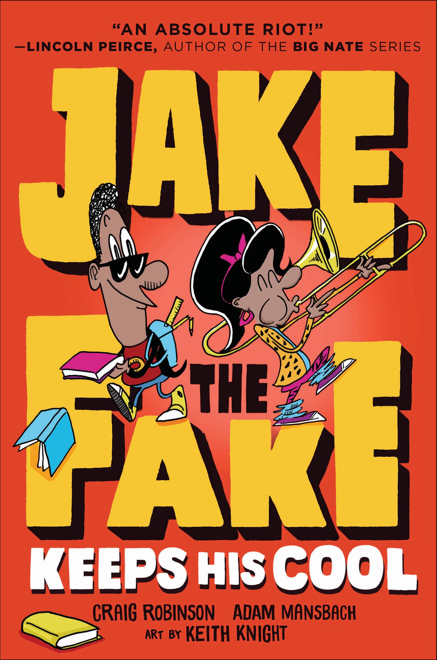 Jake the Fake Keeps His Cool (Jake the Fake) (Book:3)
