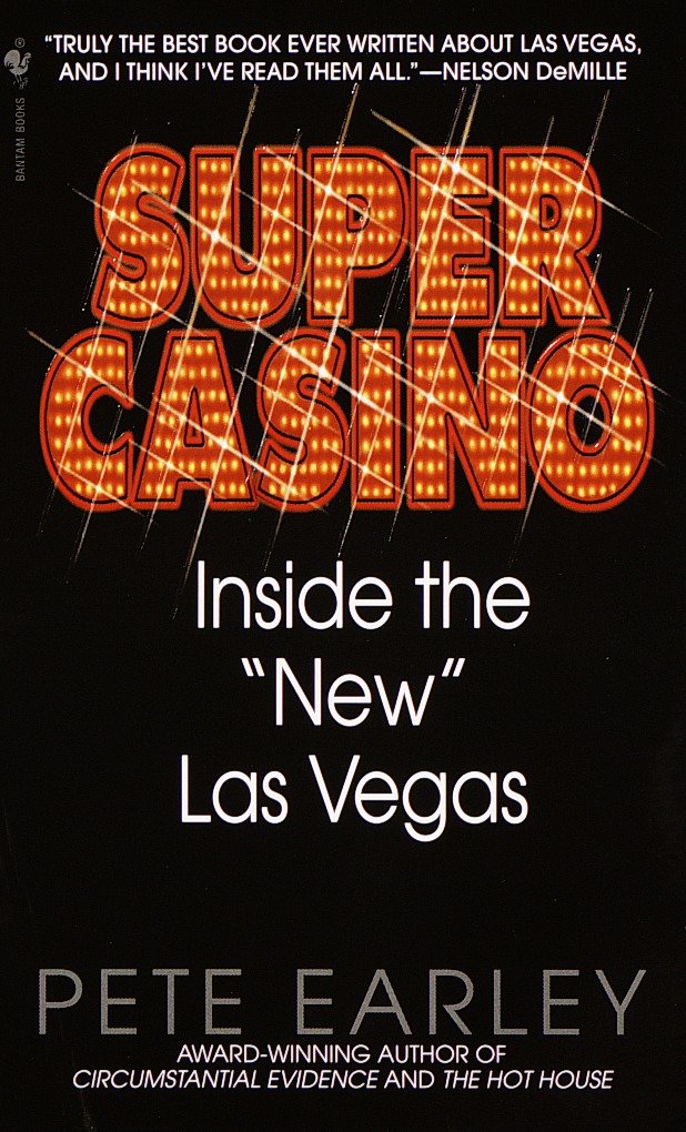 Super Casino - Inside the "New" Las Vegas