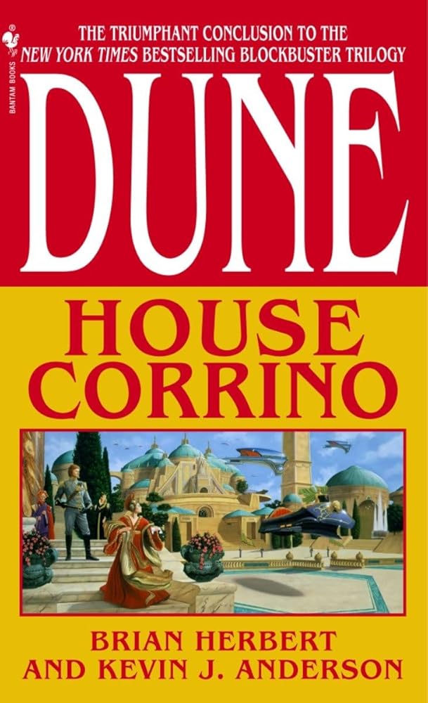 House Corrino (Dune: House Trilogy, Book 3) by Brian Herbert, Kevin J. Anderson, Stephen Youll