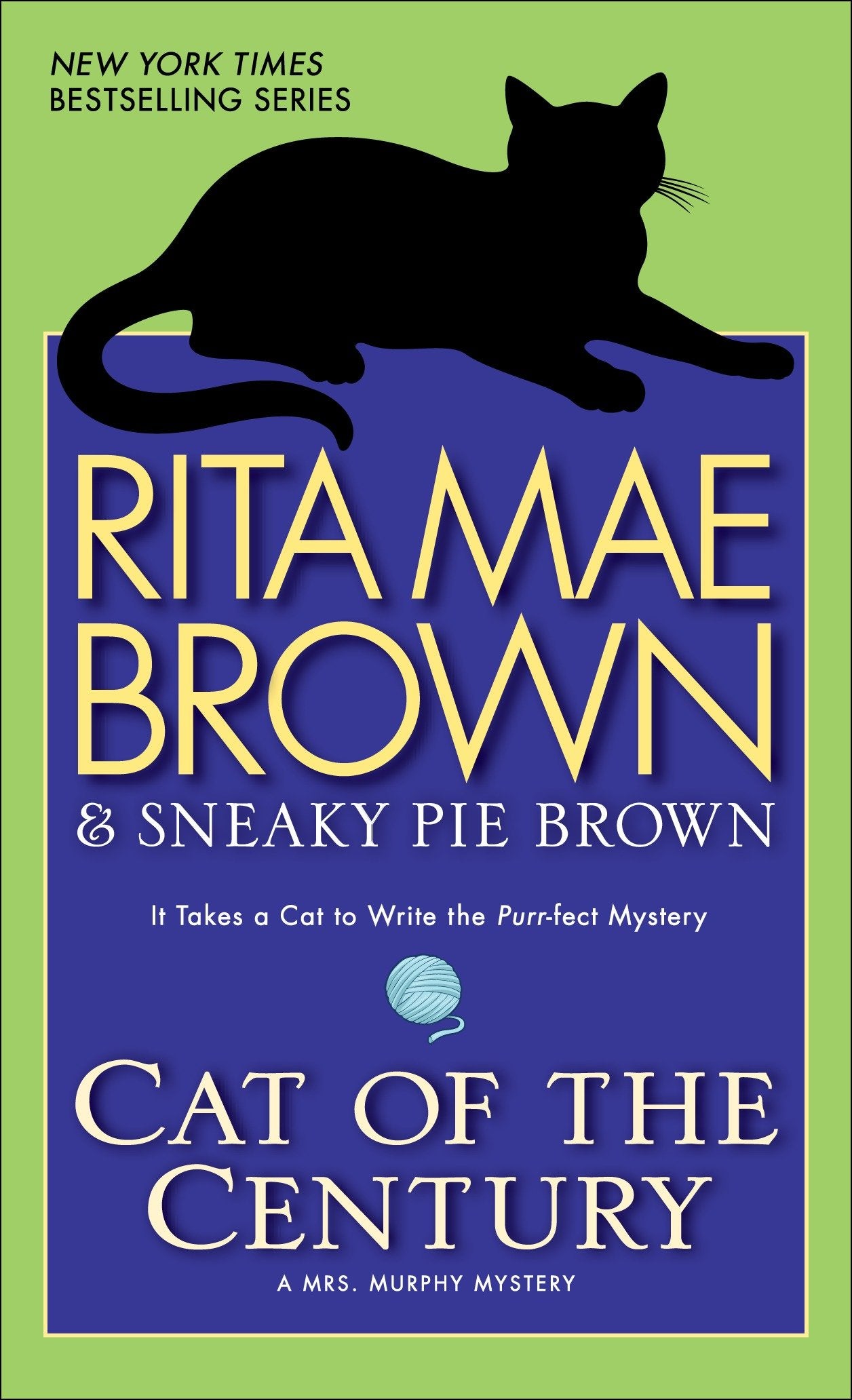 Cat of the Century - A Mrs. Murphy Mystery (Mrs. Murphy) (Book:18)