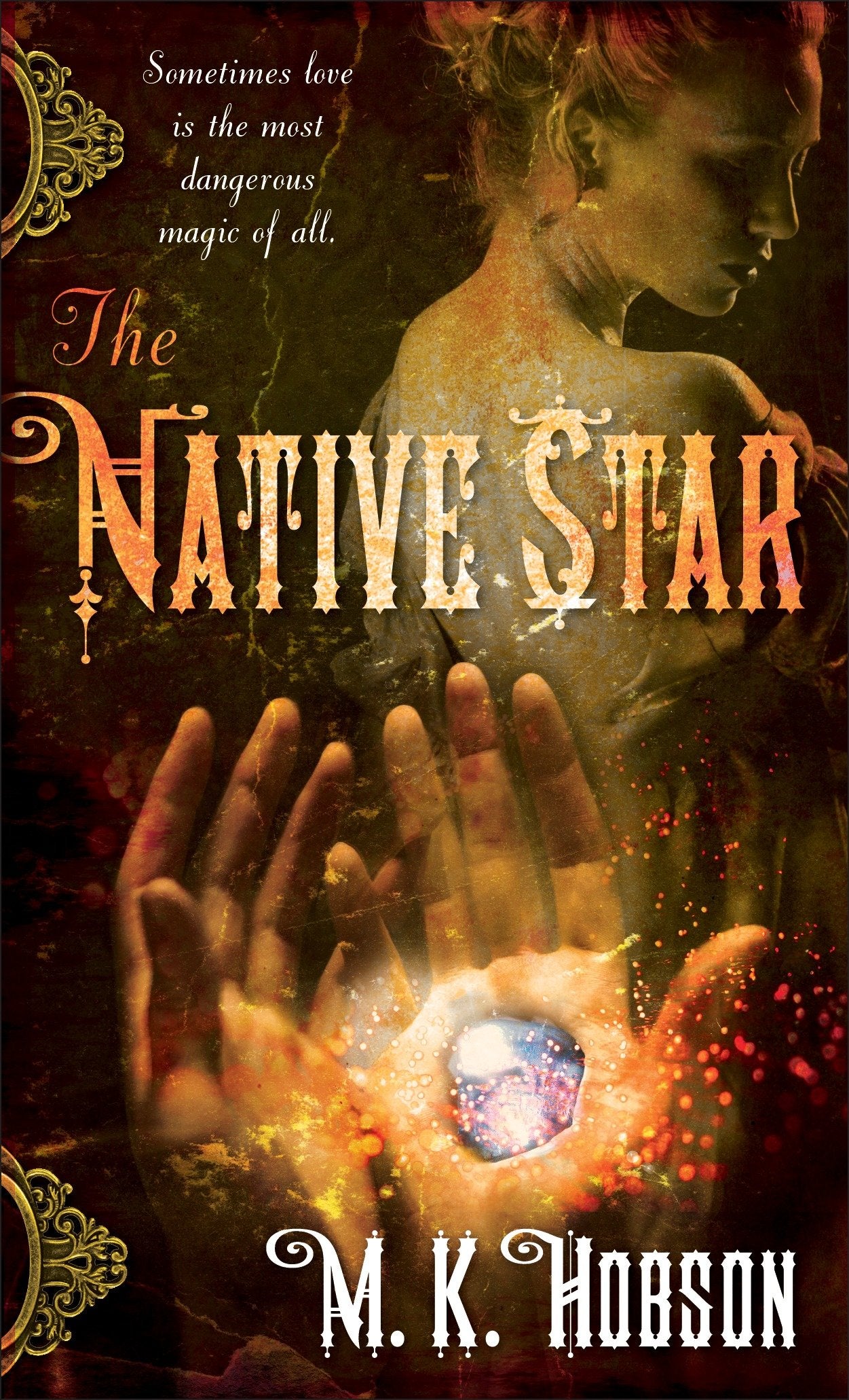 The Native Star (Veneficas Americana) (Book:1)