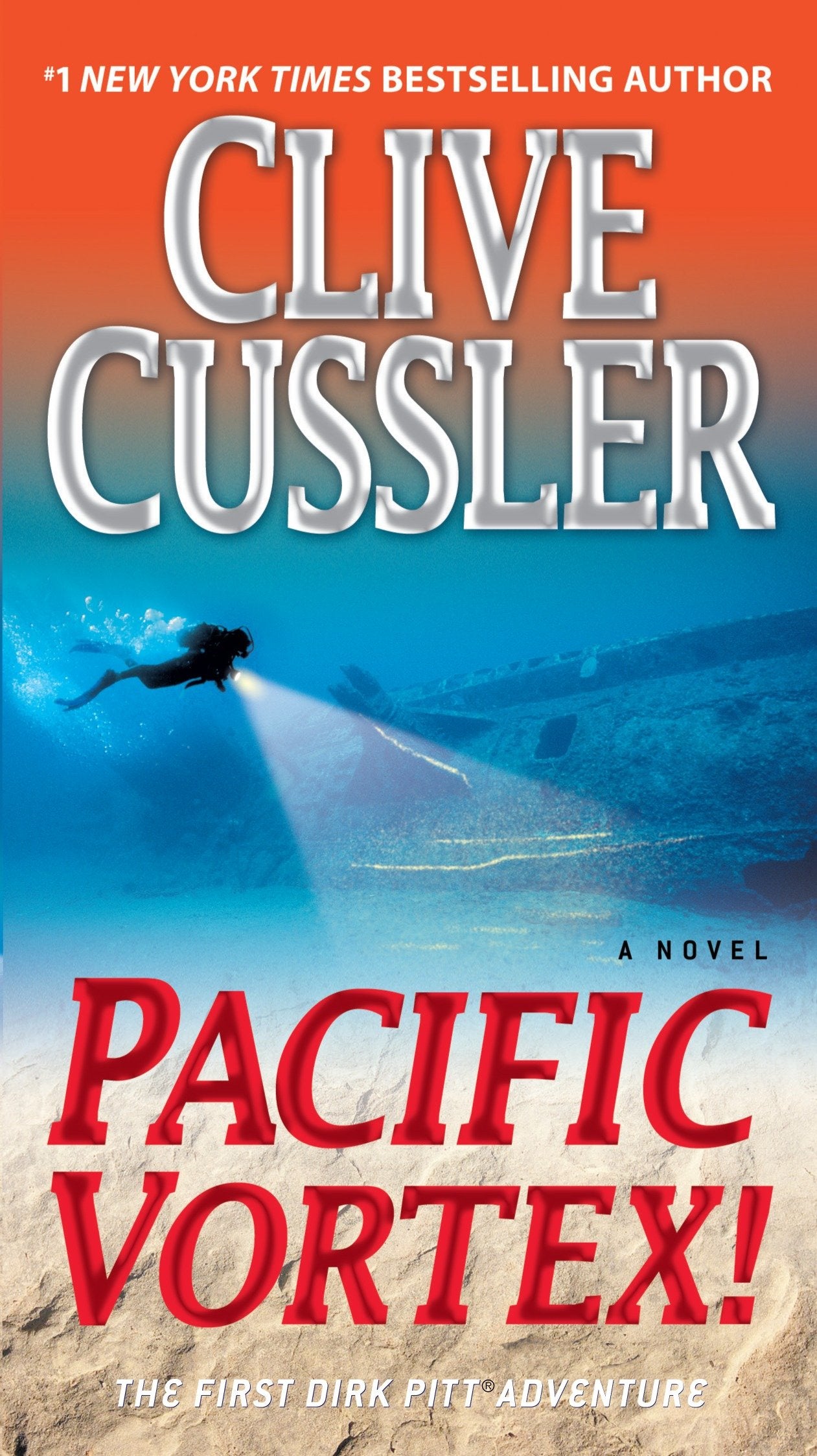 Pacific Vortex! - A Novel (Dirk Pitt Adventure) (Book:6)
