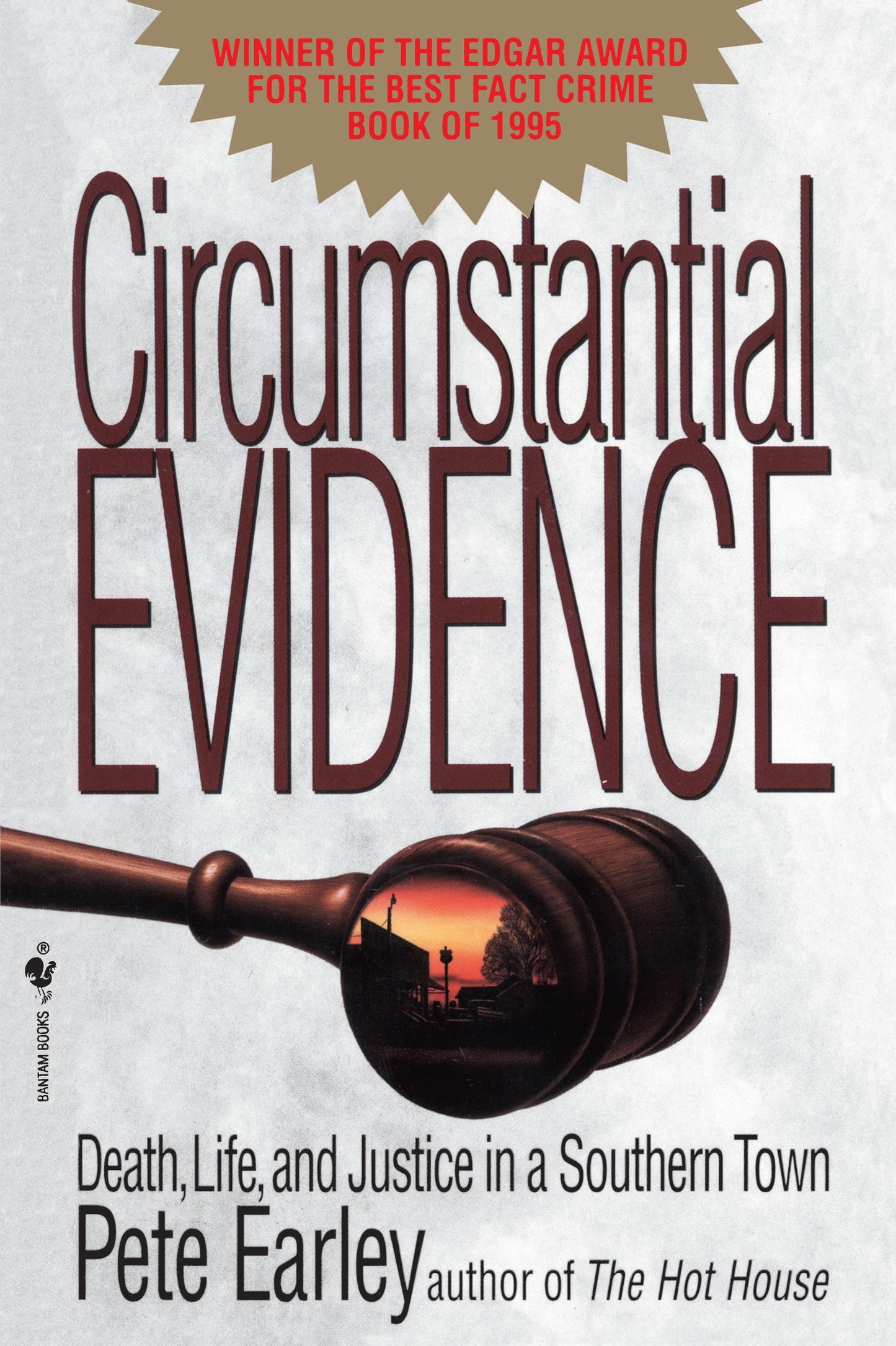 Circumstantial Evidence - Death, Life, and Justice in a Southern Town