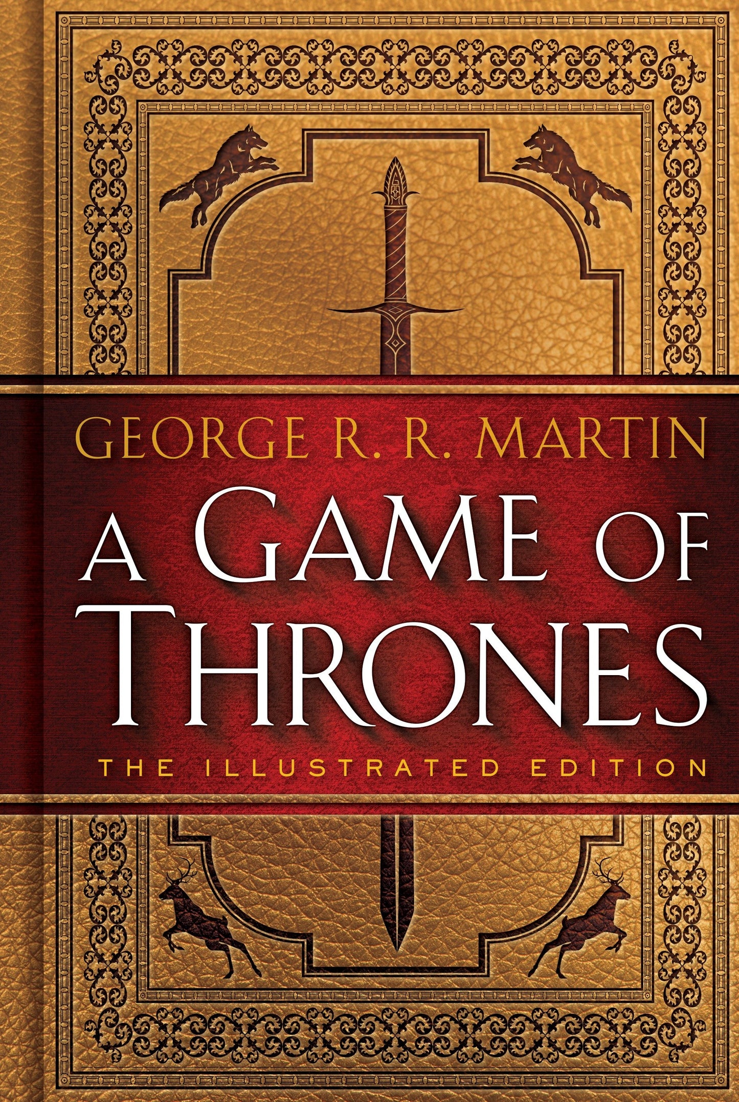 A Game of Thrones: The Illustrated Edition (A Song of Ice and Fire Illustrated Edition) (Book:1)