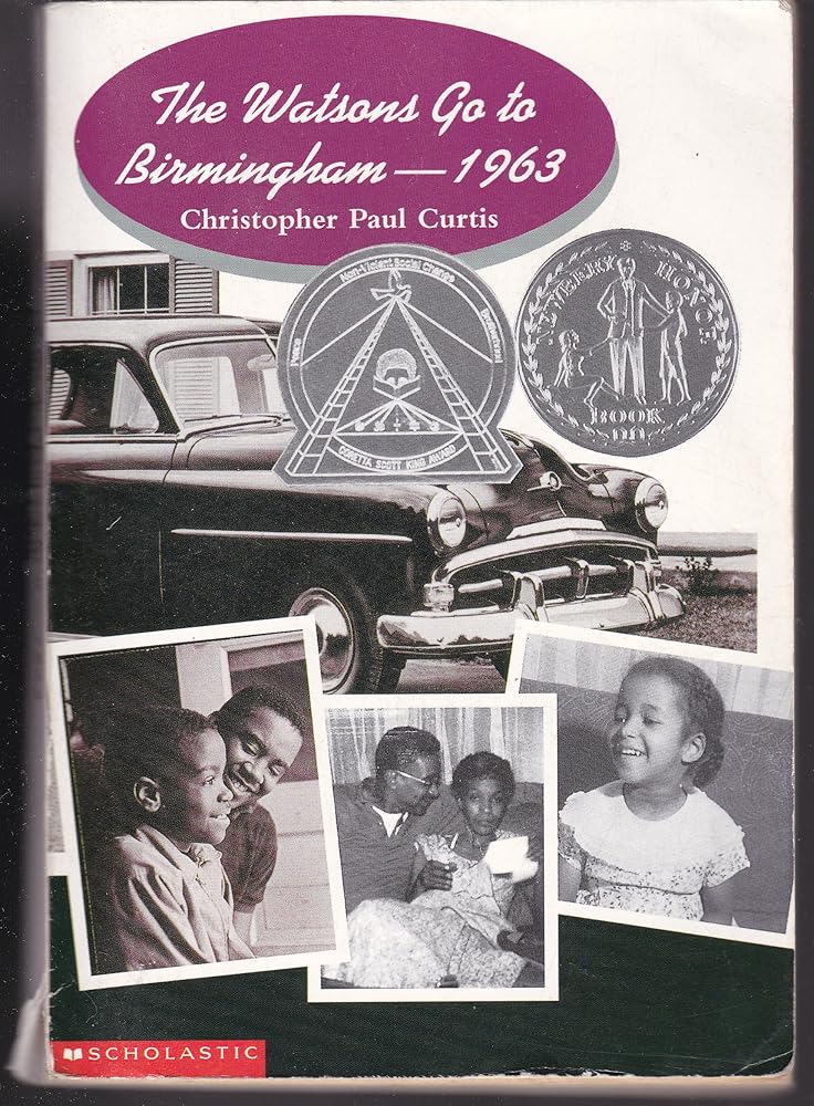 The Watsons Go to Birmingham - 1963 by Christopher Paul Curtis