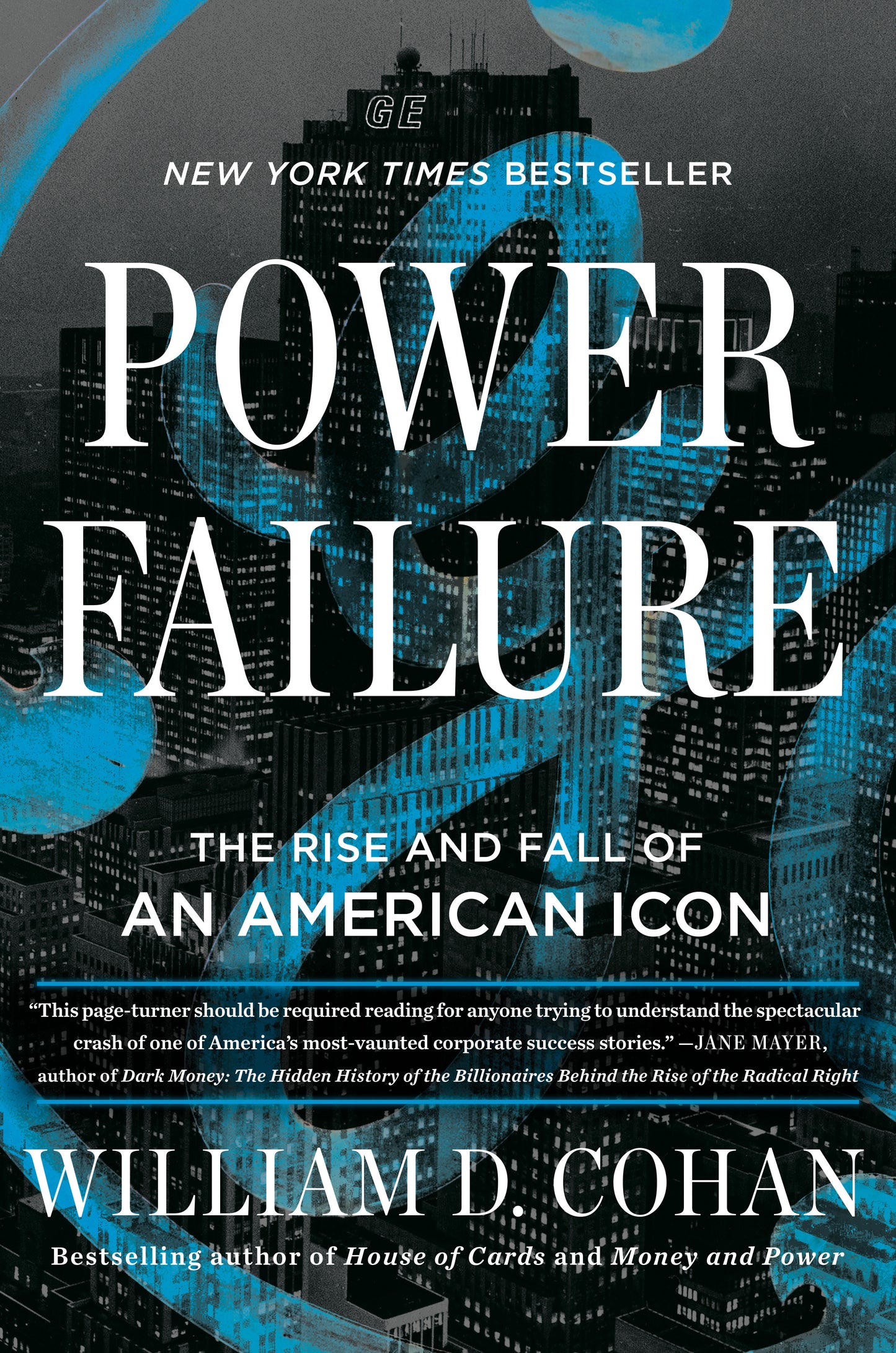 Power Failure - The Rise and Fall of an American Icon