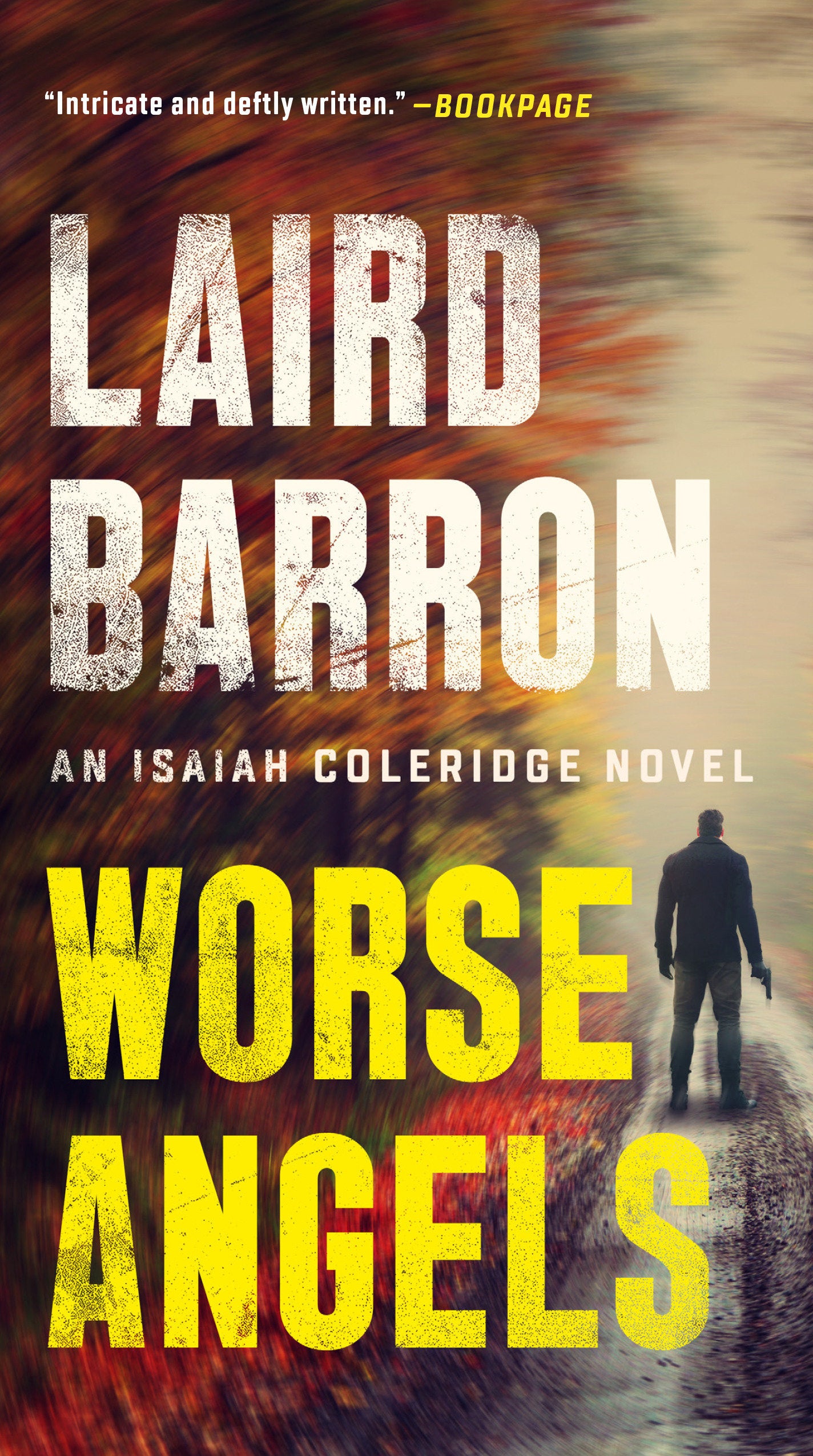 Worse Angels (An Isaiah Coleridge Novel) (Book:3)